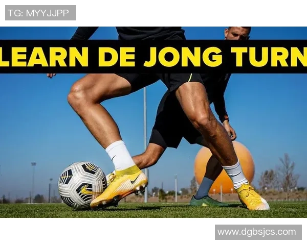 足球明星招牌动作全解析从基础到进阶的技巧教程